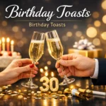 Birthday Toasts