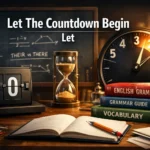 Let The Countdown Begin Wishes