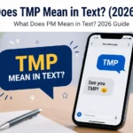 What Does TMP Mean in Text?