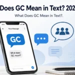What Does GC Mean in Text? 2026 Guide