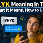 IYKYK Meaning in Text: What It Means, How to Use It