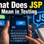 What Does JSP Mean in Texting, Chat, and Social Media? (2026)